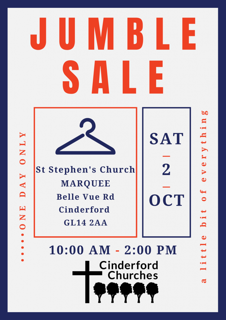 Poster for Jumble Sale with info as listed in the post. Sat 2 October. 10 am - 2 pm. St Stephen's Marquee. GL14 2AA